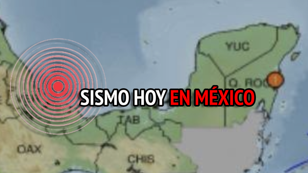 Sismo de magnitud 4.6 sacude Quintana Roo sin reportar daños materiales